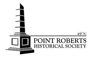 Point Roberts Historical Society - Point Roberts, WA